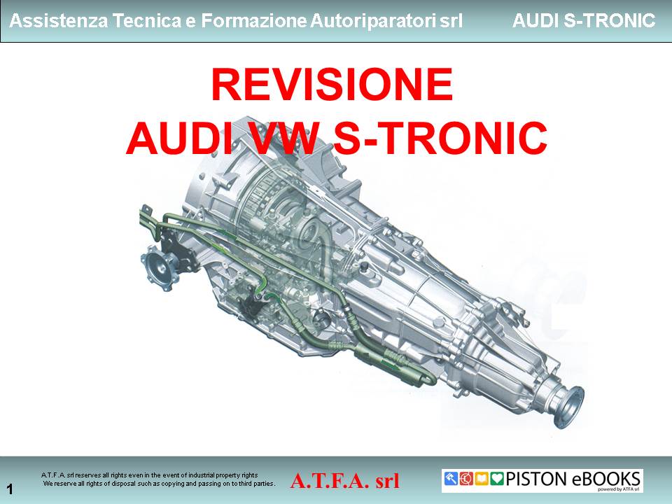 Funzionamento e Revisione AUDI S-tronic (DSG 0B5)